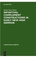 Infinitival complement constructions in Early New High German: (30 Linguistische Arbeiten)