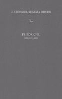 Regesta Imperii - IV. Lothar III. Und Altere Staufer 1125-1197