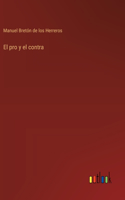 pro y el contra