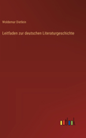Leitfaden zur deutschen Literaturgeschichte