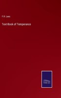 Text-Book of Temperance