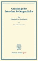Grundzuge Der Deutschen Rechtsgeschichte