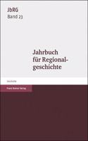 Jahrbuch Fur Regionalgeschichte 23 (2005)