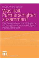 Was Hält Partnerschaften Zusammen?
