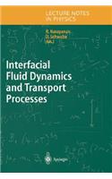 Interfacial Fluid Dynamics and Transport Processes