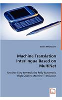 Machine Translation Interlingua based on MultiNet