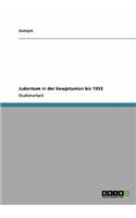 Judentum in Der Sowjetunion Bis 1953: (German)