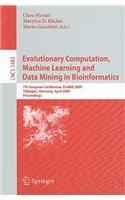 Evolutionary Computation, Machine Learning and Data Mining in Bioinformatics