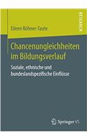 Chancenungleichheiten im Bildungsverlauf