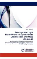 Description Logic Framework to Synchronize Orm Model and Owl Language