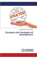 Concepts and Strategies of Development