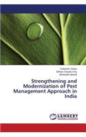Strengthening and Modernization of Pest Management Approach in India