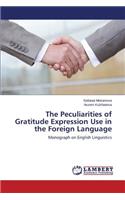 Peculiarities of Gratitude Expression Use in the Foreign Language