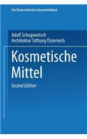 Kosmetische Mittel