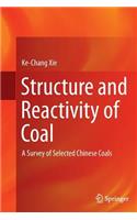 Structure and Reactivity of Coal