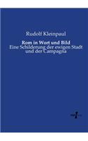Rom in Wort und Bild