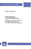 Motopaedagogik in Der Heimerziehung