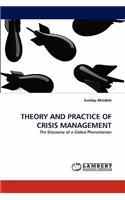Theory and Practice of Crisis Management