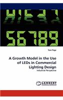 A Growth Model in the Use of LEDs in Commercial Lighting Design