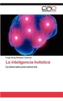 La inteligencia holística