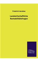 Landwirtschaftliche Rentabilitätsfragen