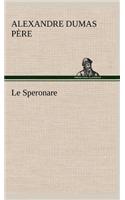 Le Speronare