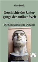 Geschichte des Untergangs der antiken Welt - Die Constantinische Dynastie