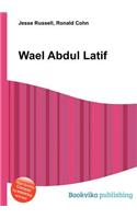 Wael Abdul Latif