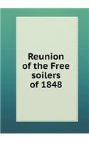 Reunion of the Free Soilers of 1848