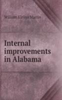 INTERNAL IMPROVEMENTS IN ALABAMA