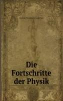 Die Fortschritte der Physik