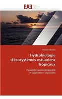 Hydrobiologie d''écosystèmes Estuariens Tropicaux