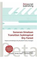 Sonoran-Sinaloan Transition Subtropical Dry Forest