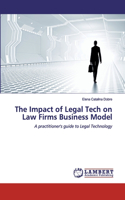 Impact of Legal Tech on Law Firms Business Model