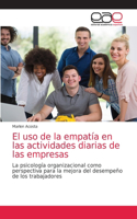 uso de la empatía en las actividades diarias de las empresas