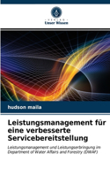 Leistungsmanagement für eine verbesserte Servicebereitstellung