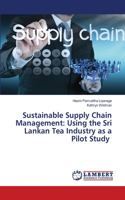 Sustainable Supply Chain Management