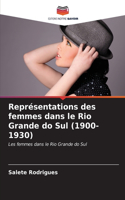 Représentations des femmes dans le Rio Grande do Sul (1900-1930)