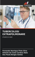 Tubercolosi Extrapolmonare