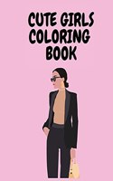Cute Girls Coloring Book