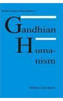 Gandhian Humanism