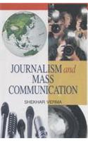 Journalism and Mass Communication