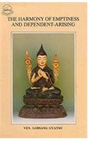 The Harmony of Emptiness and Dependent-arising
