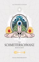 Schmetterschwanz Manuscript
