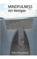 Mindfulness Sin Tiempo