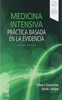 Medicina intensiva. Practica basada en la evidencia (3a ed.)