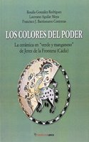 Los colores del poder: La ceramica 