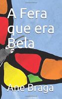 A Fera que era Bela