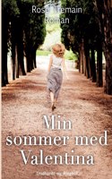 Min sommer med Valentina