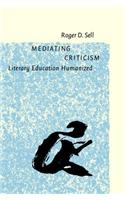 Mediating Criticism